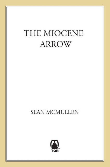 The Miocene Arrow, Sean McMullen