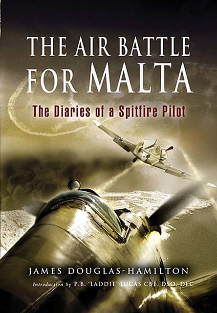 Air Battle for Malta, James Douglas