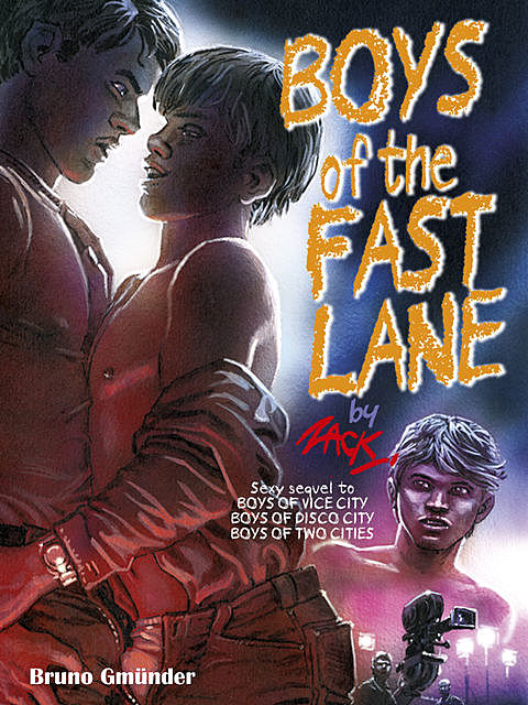 Boys of the Fast Lane, Zack Fraker