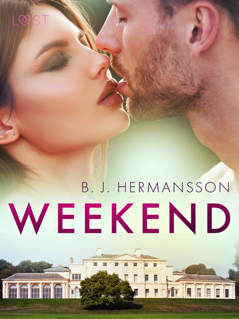 Weekend – erotisk novell, B.J. Hermansson