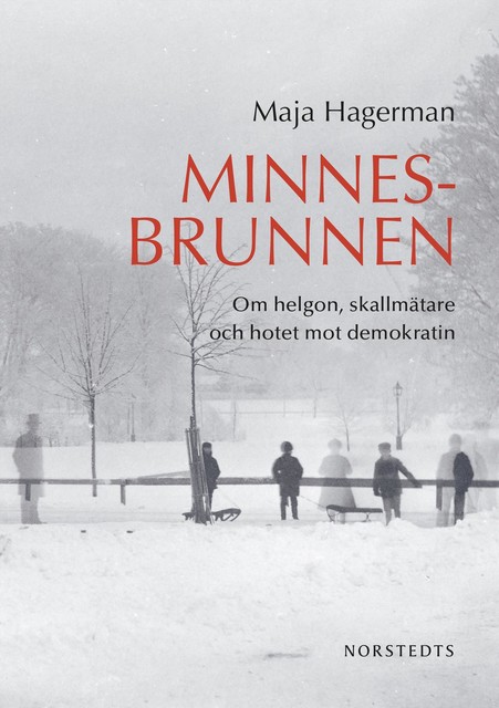 Minnesbrunnen, Maja Hagerman