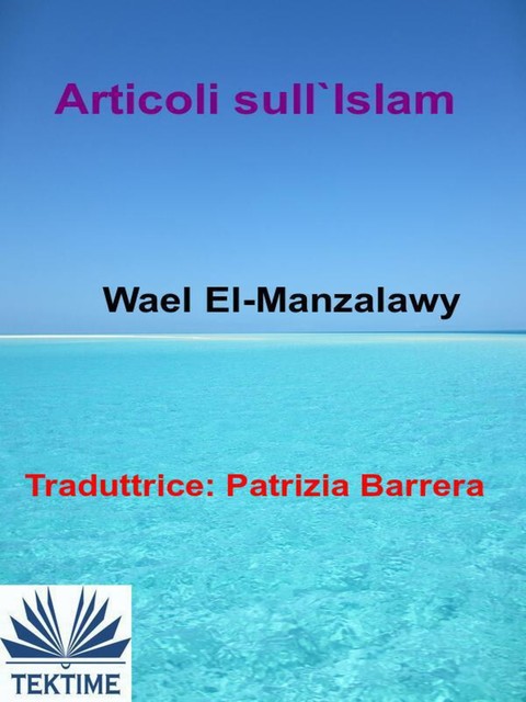 Articoli Sull'Islam, Wael El-Manzalawy