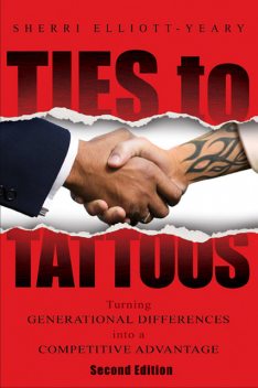 Ties to Tattoos, Sherri Elliott-Yeary