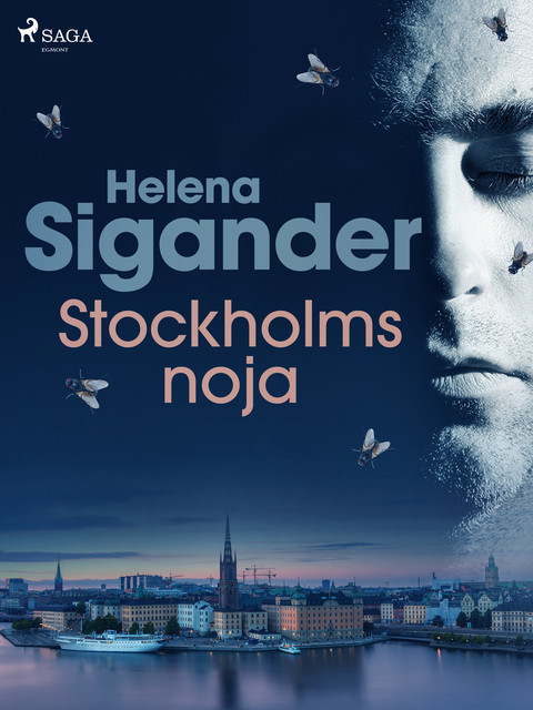 Stockholmsnoja, Helena Sigander