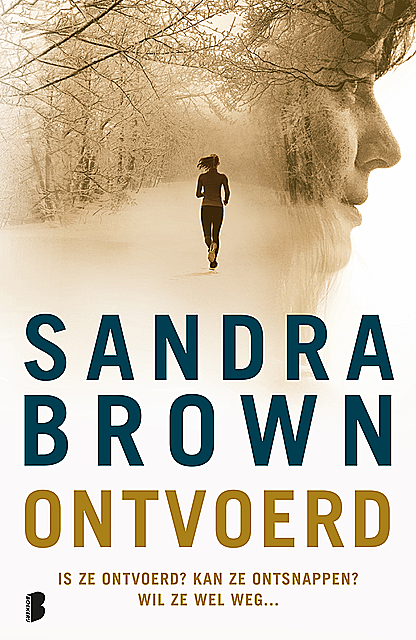 Ontvoerd, Sandra Brown