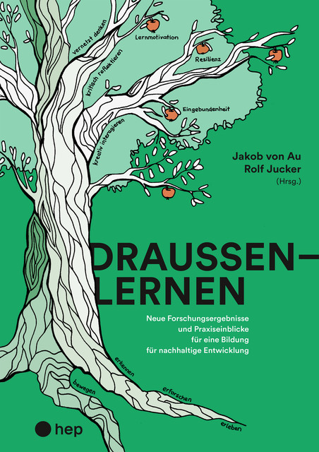 Draußenlernen (E-Book), Jakob von Au, Rolf Jucker