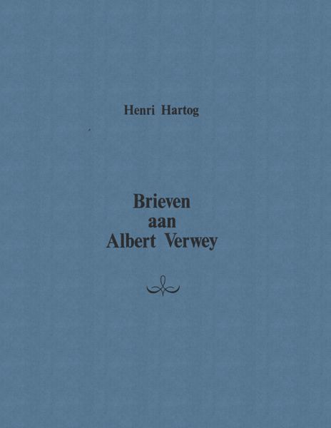 Brieven aan Albert Verwey, Henri Hartog
