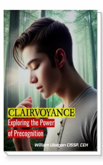 Clairvoyance, William Ubagan