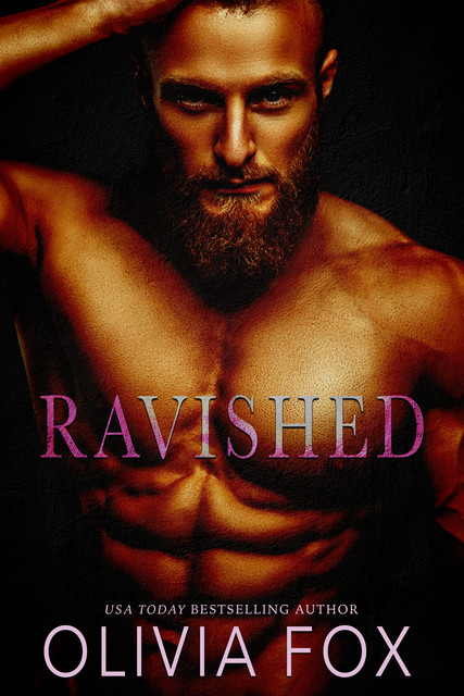 Ravished: Dirty Fairy Tales Series: Mountain Man, Friends to Lovers Romance (Demanding Daddy Book 3), Olivia Fox