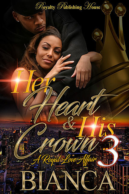 Her Heart & His Crown 3, Bianca