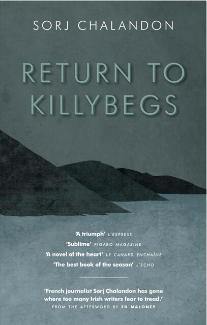 Return To Killybegs, Sorj Chalandon