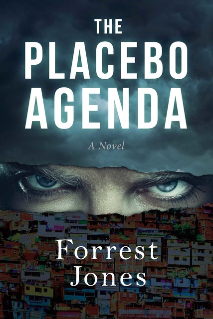 The Placebo Agenda, Forrest Jones