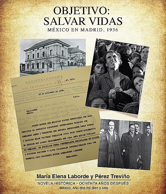 Objetivo, María Elena Laborde y Pérez Treviño