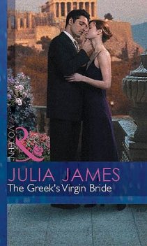 The Greek's Virgin Bride, Julia James