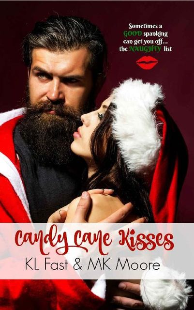 Candy Cane Kisses, KL Fast, MK Moore