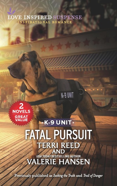 Fatal Pursuit, Terri Reed, Valerie Hansen