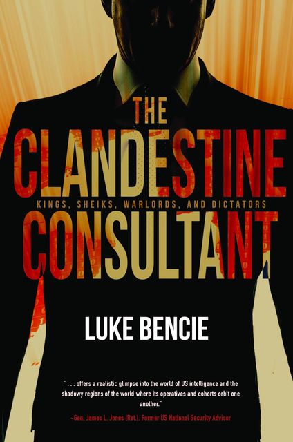 The Clandestine Consultant, Luke Bencie