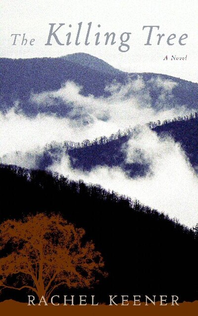 The Killing Tree, Rachel Keener
