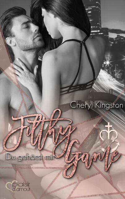 Filthy Game: Du gehörst mir, Cheryl Kingston
