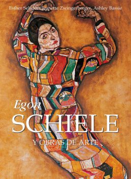 Egon Schiele y obras de arte, Jeanette Zwingenberger, Ashley Bassie, Esther Selsdon