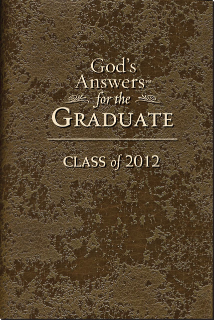 God's Answers for the Graduate: Class of 2012, Jack Countryman