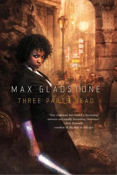 Three Parts Dead, Max Gladstone