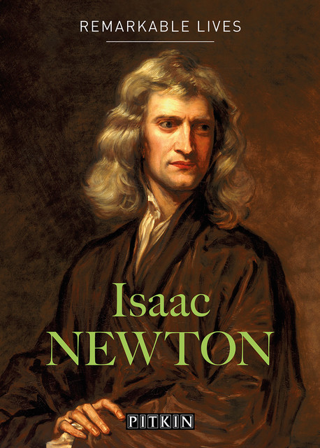 Isaac Newton, Raymond Flood, Robin Wilson