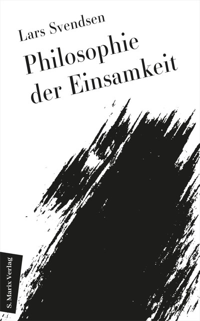 Philosophie der Einsamkeit, Lars Fredrik Händler Svendsen