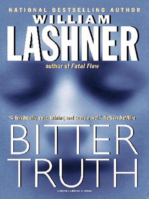 Bitter Truth, William Lashner