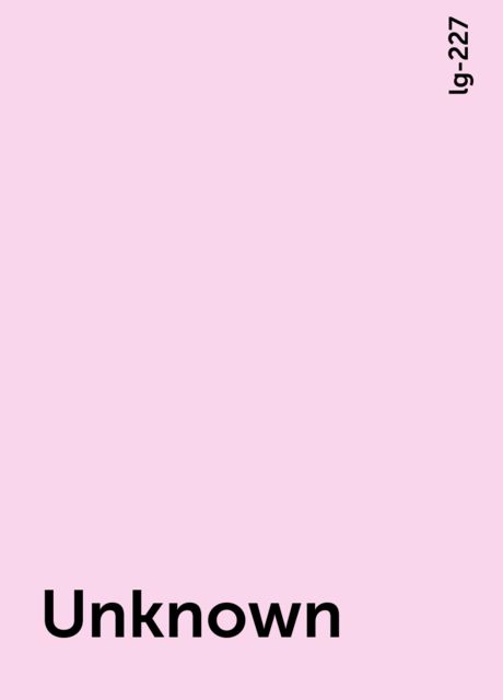 Unknown, lg-227
