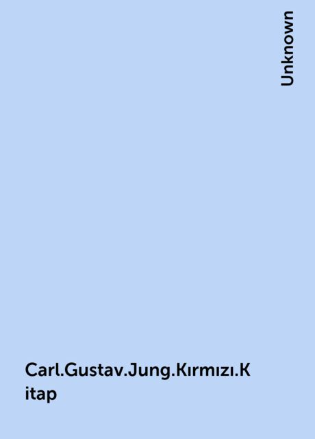 Carl.Gustav.Jung.Kırmızı.Kitap, 