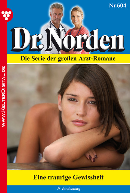 Dr. Norden 604 – Arztroman, Patricia Vandenberg