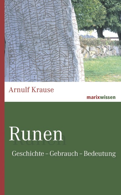 Runen, Arnulf Krause