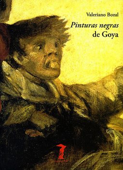 Pinturas negras de Goya, Valeriano Bozal