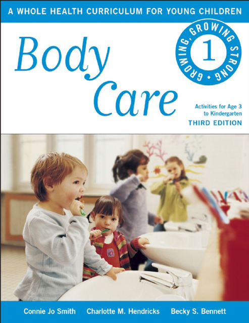 Body Care, Connie Smith, Becky S. Bennett, Charlotte M. Hendricks