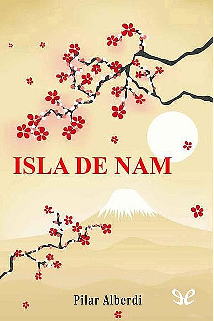 Isla de Nam, Pilar Alberdi