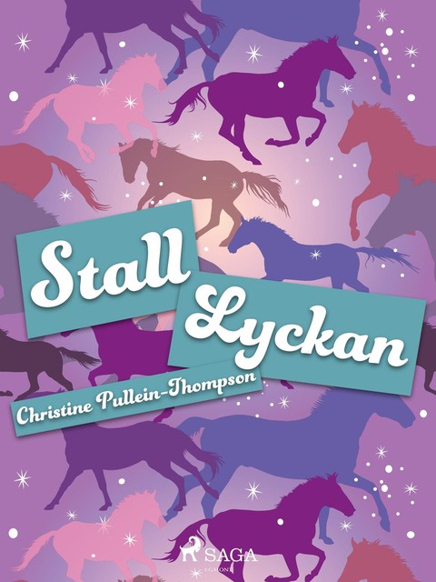 Stall Lyckan, Christine Pullein Thompson