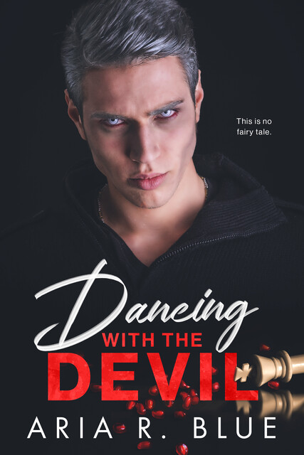 Dancing with the Devil, Aria R. Blue