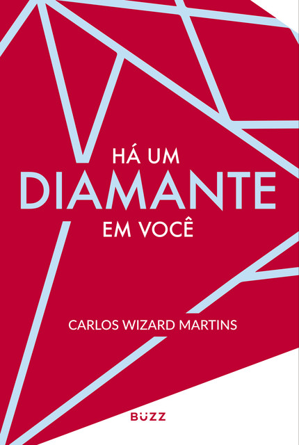 Há um diamante em você, Carlos Wizard Martins