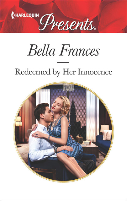 Redeemed By Her Innocence, Bella Frances