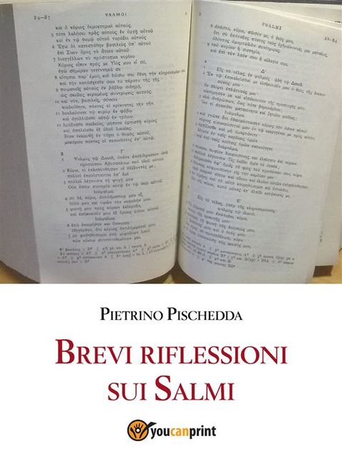 Brevi riflessioni sui Salmi, Pietrino Pischedda