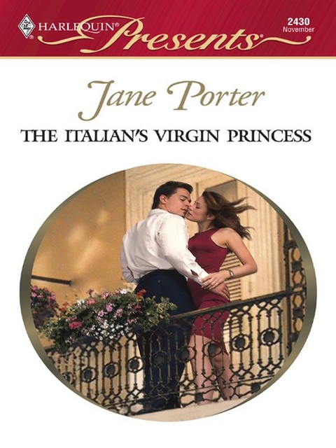 The Italian's Virgin Princess, Jane Porter