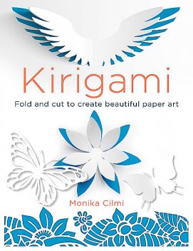 Kirigami, Monika Cilmi