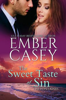 The Sweet Taste of Sin, Ember Casey