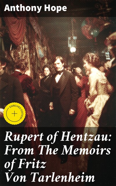 Rupert of Hentzau, Anthony Hope