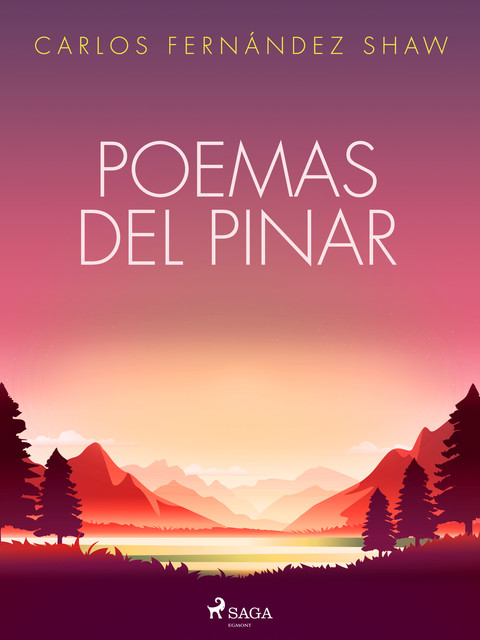 Poemas del pinar, Carlos Fernández Shaw