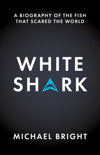 White Shark, Michael Bright