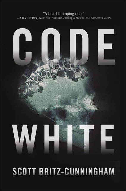Code White, Scott Britz-Cunningham
