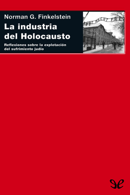 La industria del Holocausto, Norman G. Finkelstein