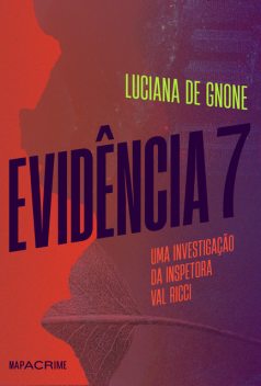 Evidência 7, Luciana de Gnone